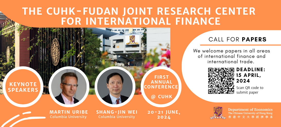 Call for Papers – The 1st Annual Conference of CUHK-Fudan Joint Research Centre for International Conference